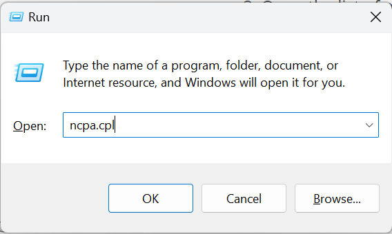 Windows Run dialog box with “ncpa.cpl” typed in the Open field, used to access network adapter settings.