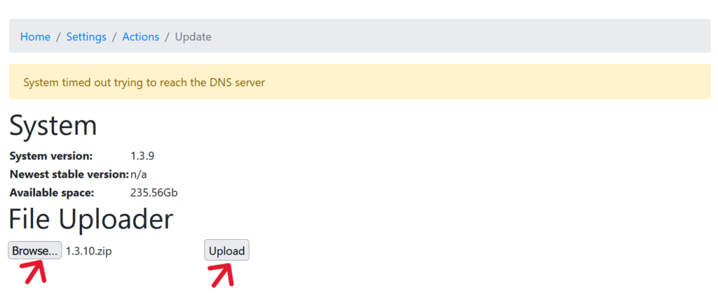 Screenshot of a system update interface showing a warning message, "System timed out trying to reach the DNS server." The page includes system information (version 1.3.9, available space 235.56Gb) and a file uploader section with a selected file named "1.3.10.zip" and highlighted "Browse" and "Upload" buttons.